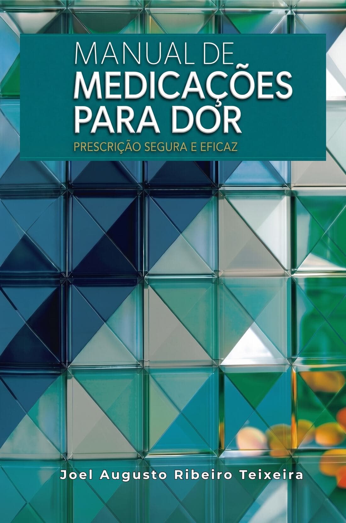 Capa do livro Manual de Medicações para Dor